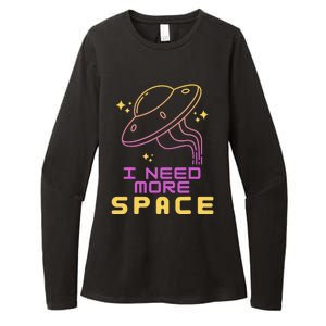 I Need More Space Funny UFO Alien Abduction Roswell Believe Womens CVC Long Sleeve Shirt