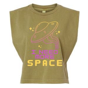 I Need More Space Funny UFO Alien Abduction Roswell Believe Garment-Dyed Women's Muscle Tee