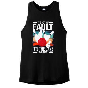 It's not my Fault it's the lane conditions Ladies PosiCharge Tri-Blend Wicking Tank