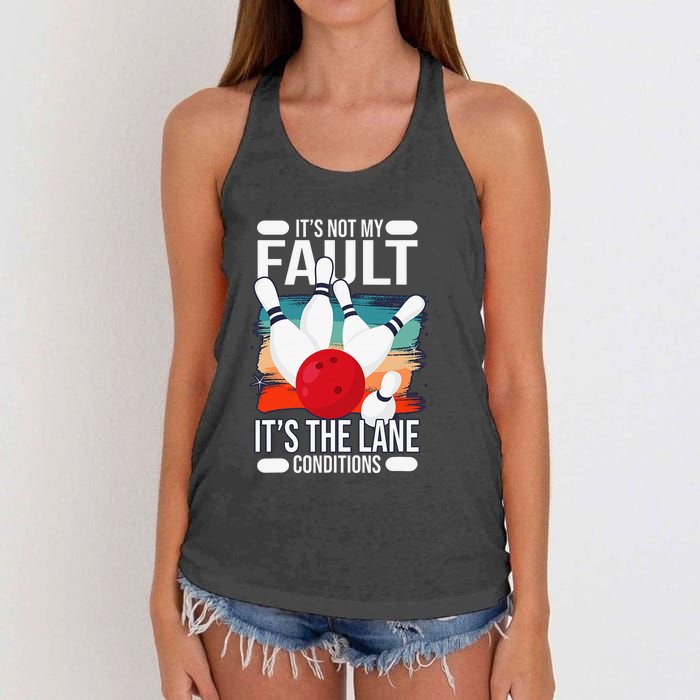 It's not my Fault it's the lane conditions Women's Knotted Racerback Tank