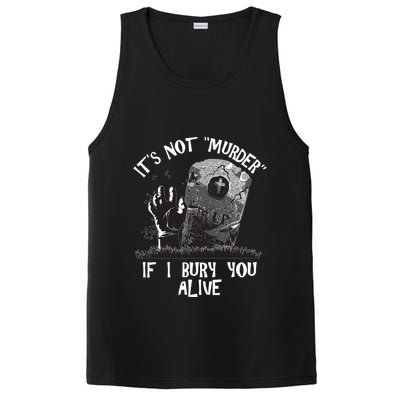 It's Not Murder If I Bury You Alive PosiCharge Competitor Tank