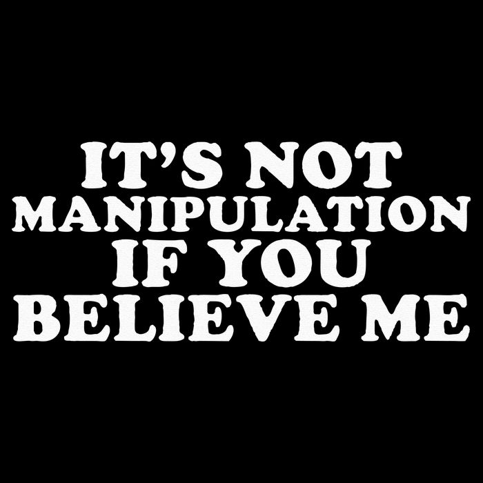 Its Not Manipulation If You Believe Me 16 in Basic Backpack