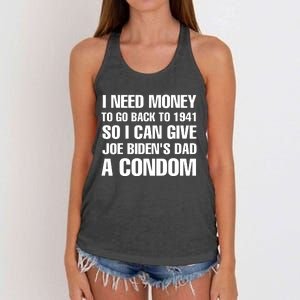 I Need Money To Go Back To 1941 Funny Anti Joe Biden Women's Knotted Racerback Tank