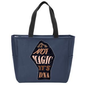 IT'S NOT MAGIC, IT'S DNA Zip Tote Bag