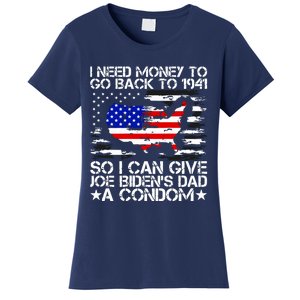 I Need Money To Go Back To 1941 Funny Joe Biden On Back Women's T-Shirt