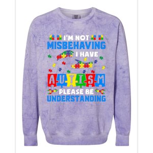 I'm Not Misbehaving I Have Autism Awareness Autistic Colorblast Crewneck Sweatshirt