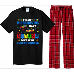 I'm Not Misbehaving I Have Autism Awareness Autistic Pajama Set