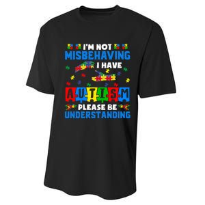 I'm Not Misbehaving I Have Autism Awareness Autistic Performance Sprint T-Shirt