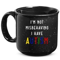 I'm Not Misbehaving I Have Autism 15oz Campfire Ceramic Mug
