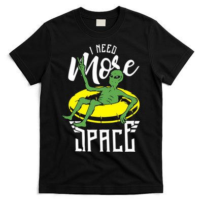 I Need More Space T-Shirt