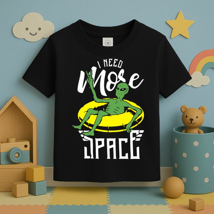 I Need More Space Toddler T-Shirt