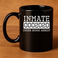 Inmate Under House Arrest Funny Prison Costume 11oz C Handle Ceramic Mug