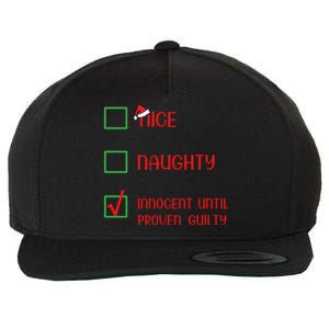 Innocent Naughty Nice Innocent Until Proven Guilty Gift Wool Snapback Cap