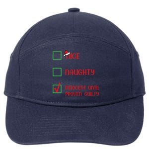 Innocent Naughty Nice Innocent Until Proven Guilty Gift 7-Panel Snapback Hat