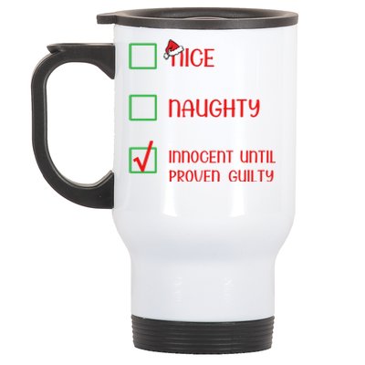 Innocent Naughty Nice Innocent Until Proven Guilty Gift Stainless Steel Travel Mug