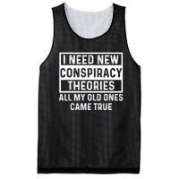 I Need New Conspiracy Theories All My Old Ones Came Unafraid Mesh Reversible Basketball Jersey Tank