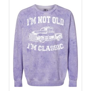 I'm Not Old I'm Classic Birthday Dad Retro Truck Graphic Colorblast Crewneck Sweatshirt