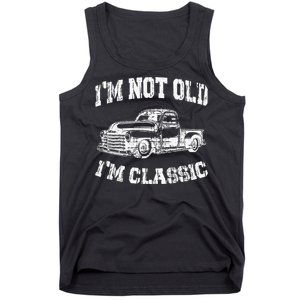 I'm Not Old I'm Classic Birthday Dad Retro Truck Graphic Tank Top