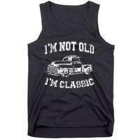 I'm Not Old I'm Classic Birthday Dad Retro Truck Graphic Tank Top