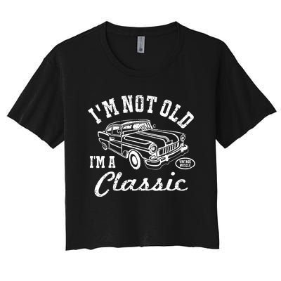 I'm Not Old I'm Classic Funny Graphic Car-s & Wo Women's Crop Top Tee