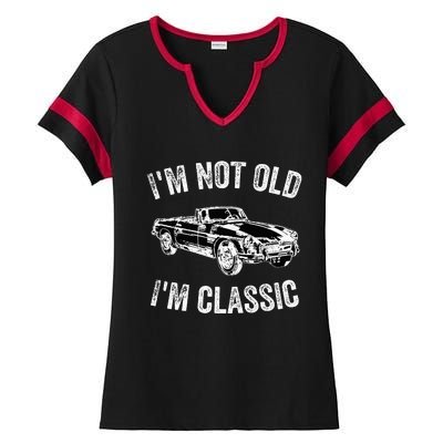 I'm not old I'm classic Vintage Classic car lover Ladies Halftime Notch Neck Tee