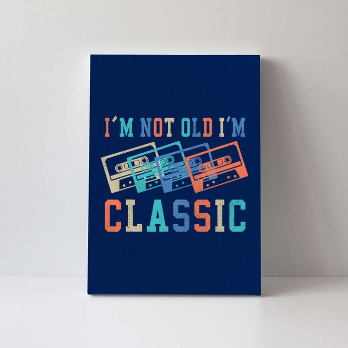 I'm Not Old Im Classic Grandpa Dad Birthday Gifts Rock Music Canvas