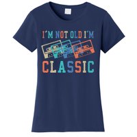 I'm Not Old Im Classic Grandpa Dad Birthday Gifts Rock Music Women's T-Shirt