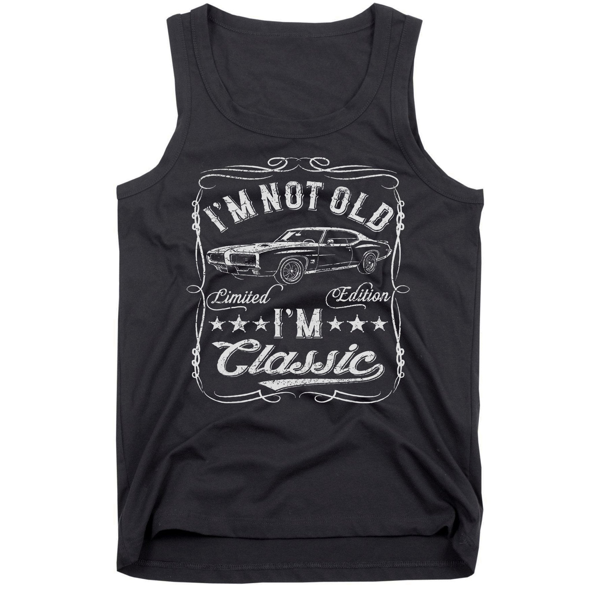 I'm Not Old I'm Classic Funny Car Vintage & Cars Tank Top
