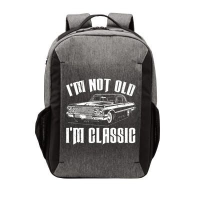 I'm Not Old I'm Classic Vector Backpack
