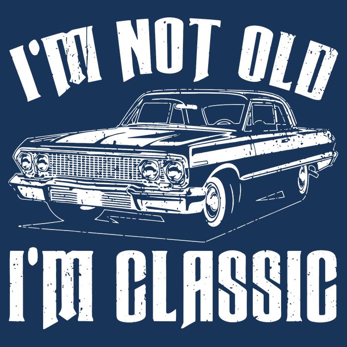 I'm Not Old I'm Classic Apron