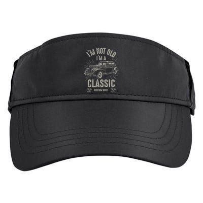 I'm Not Old I'm Classic Funny Car Quote Retro Vintage Car Adult Drive Performance Visor