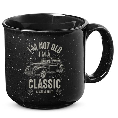 I'm Not Old I'm Classic Funny Car Quote Retro Vintage Car 15oz Campfire Ceramic Mug