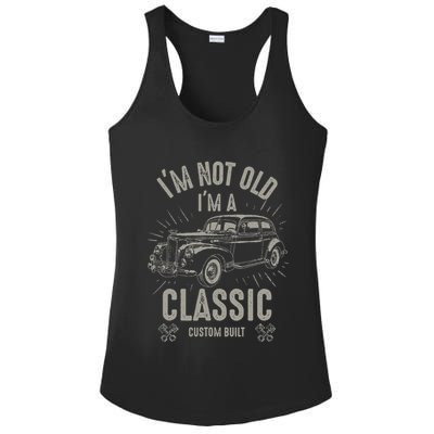 I'm Not Old I'm Classic Funny Car Quote Retro Vintage Car Ladies PosiCharge Competitor Racerback Tank