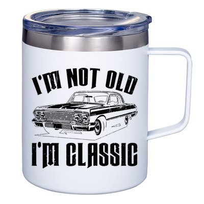 I'm Not Old I'm Classic Funny Car Quote Retro Vintage Car 12oz Stainless Steel Coffee Mug