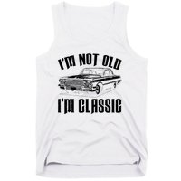 I'm Not Old I'm Classic Funny Car Quote Retro Vintage Car Tank Top