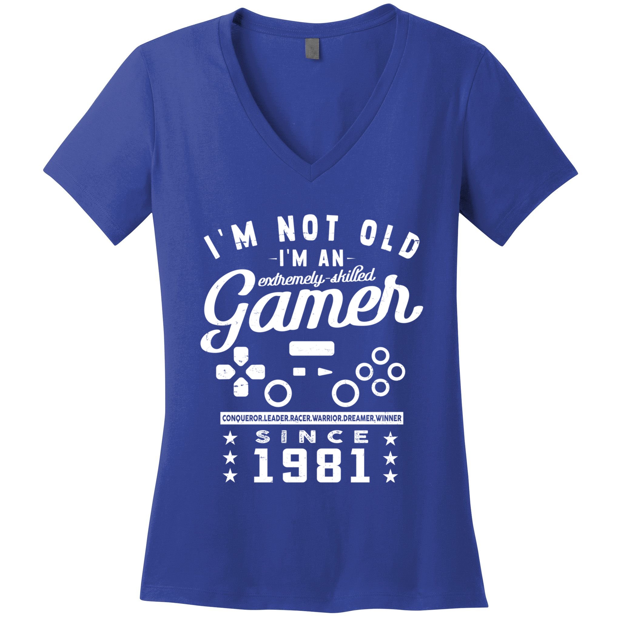 IM Not Old IM A Skilled Gamer 1981 Videogame Gaming Gift Women's V-Neck T-Shirt