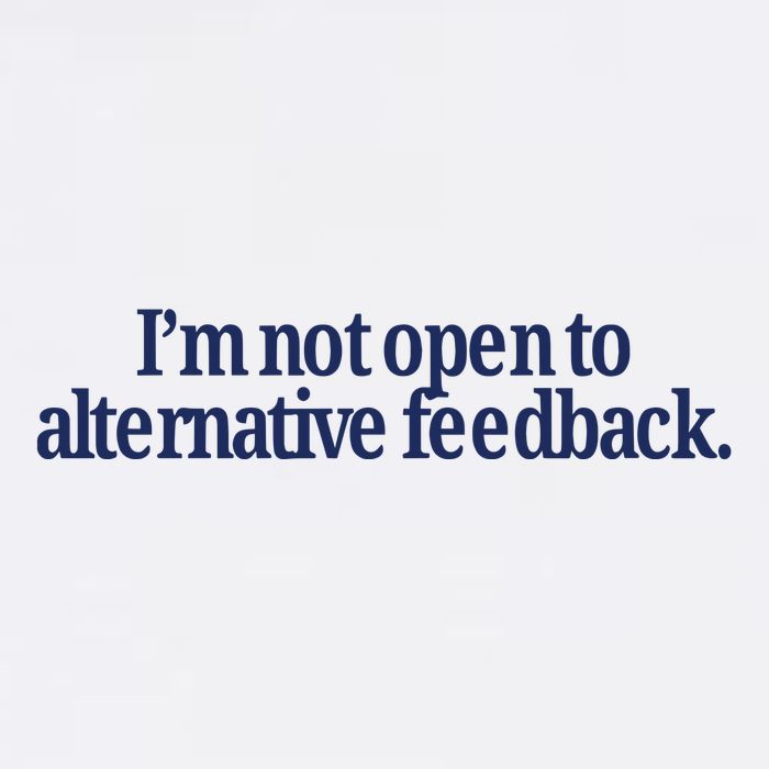 IM Not Open To Alternative Feedback Button