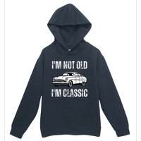 I'm Not Old I'm Classic Funny Grandpa Car Birthday Urban Pullover Hoodie