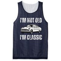 I'm Not Old I'm Classic Funny Grandpa Car Birthday Mesh Reversible Basketball Jersey Tank