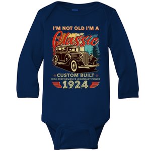 100th Birthday Im Not Old Im A Classic 1924 Custom Built Baby Long Sleeve Bodysuit