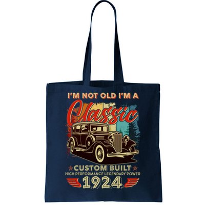 100th Birthday Im Not Old Im A Classic 1924 Custom Built Tote Bag