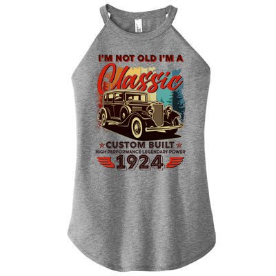 100th Birthday Im Not Old Im A Classic 1924 Custom Built Women’s Perfect Tri Rocker Tank