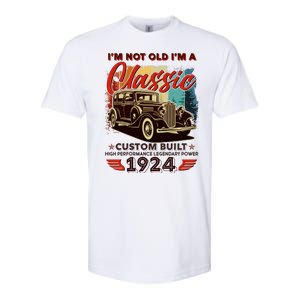 100th Birthday Im Not Old Im A Classic 1924 Custom Built Softstyle CVC T-Shirt