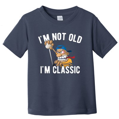 Im Not Old Im Classic Hotrod Muscle Car Cartoon Design Toddler T-Shirt