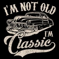 I'm Not Old I'm a Classic Funny Retro Vintage Car Lover Bucket Hat