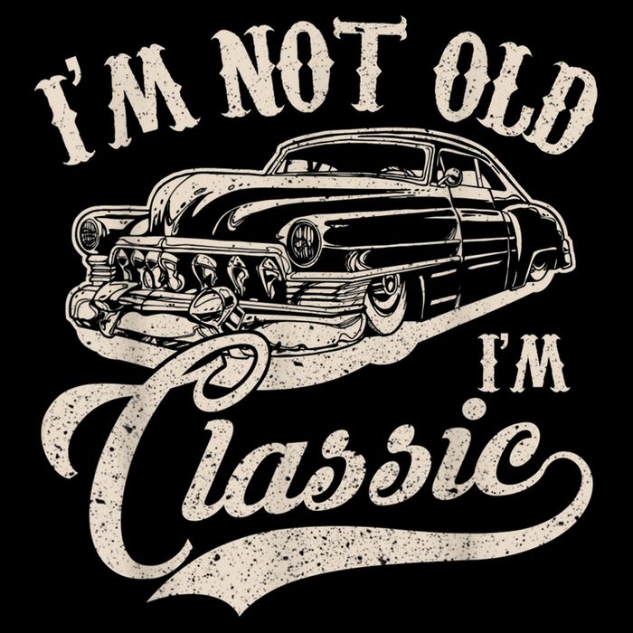 I'm Not Old I'm a Classic Funny Retro Vintage Car Lover Bucket Hat