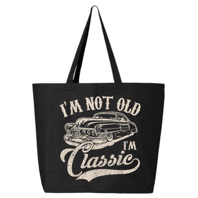 I'm Not Old I'm a Classic Funny Retro Vintage Car Lover 25L Jumbo Tote