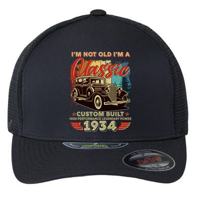 90th Birthday Im Not Old Im A Classic 1934 Custom Built Flexfit Unipanel Trucker Cap