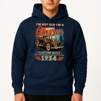 90th Birthday Im Not Old Im A Classic 1934 Custom Built Hoodie