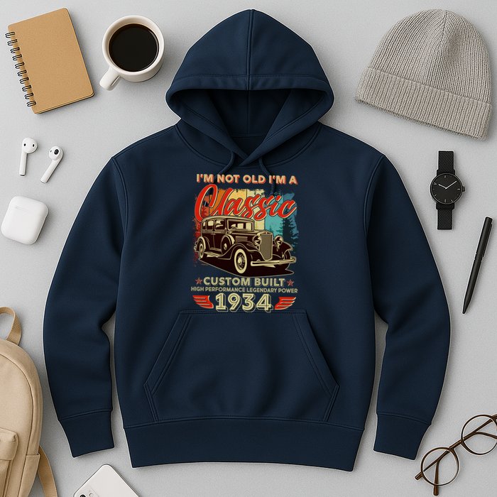 90th Birthday Im Not Old Im A Classic 1934 Custom Built Hoodie